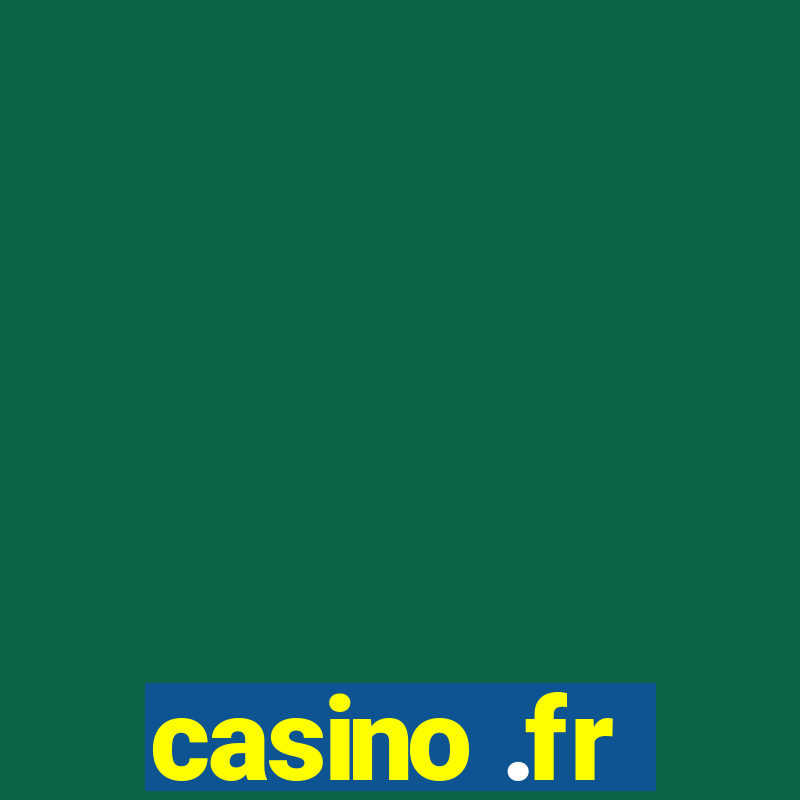 casino .fr