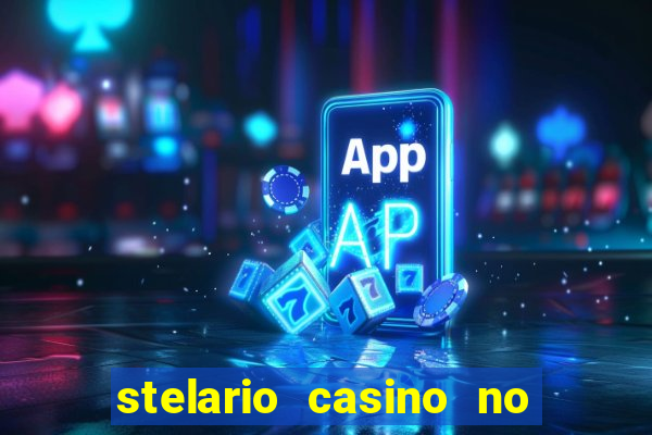 stelario casino no deposit bonus codes