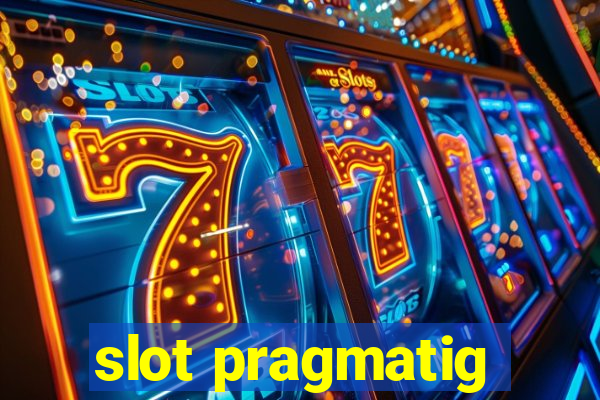 slot pragmatig