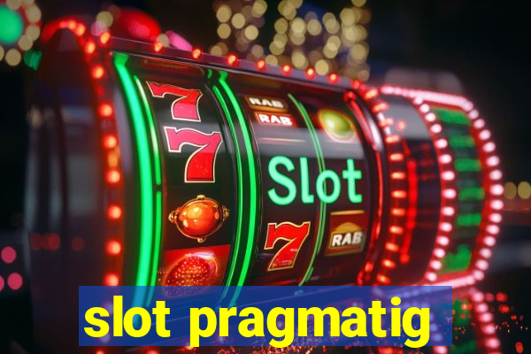 slot pragmatig