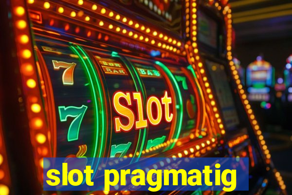 slot pragmatig