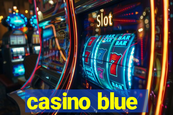 casino blue