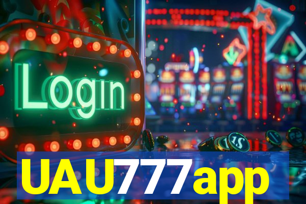 UAU777app