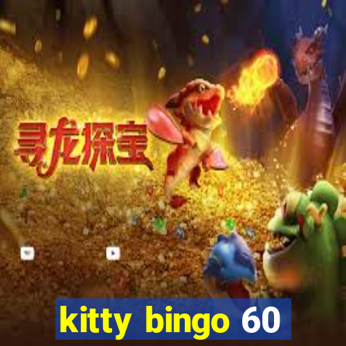 kitty bingo 60