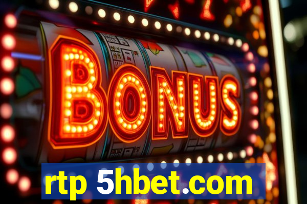 rtp 5hbet.com