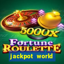 jackpot world casino game gratis