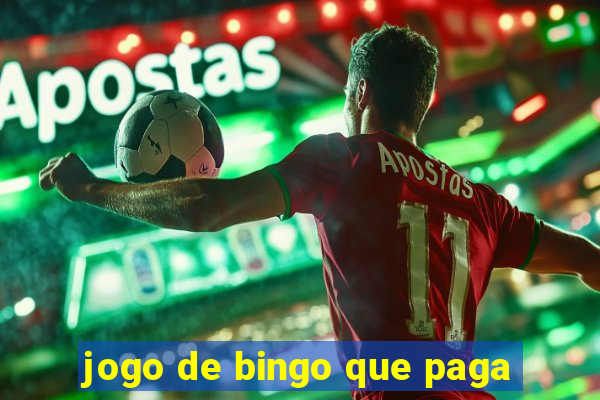 jogo de bingo que paga