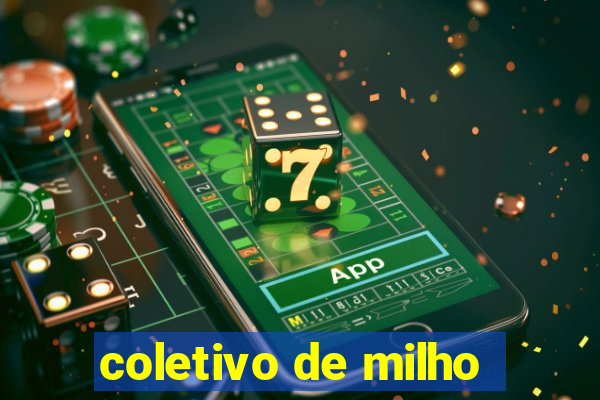 coletivo de milho