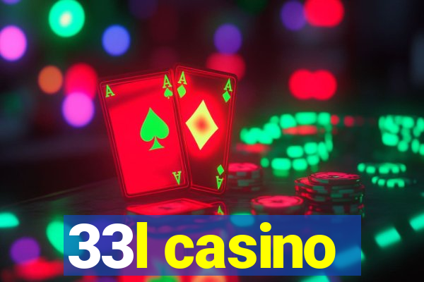 33l casino