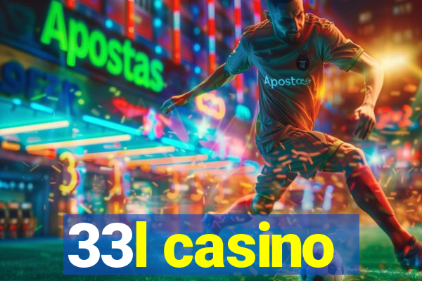 33l casino