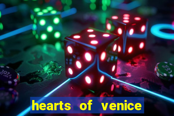 hearts of venice slot machine