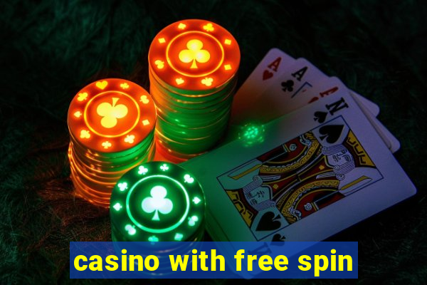 casino with free spin