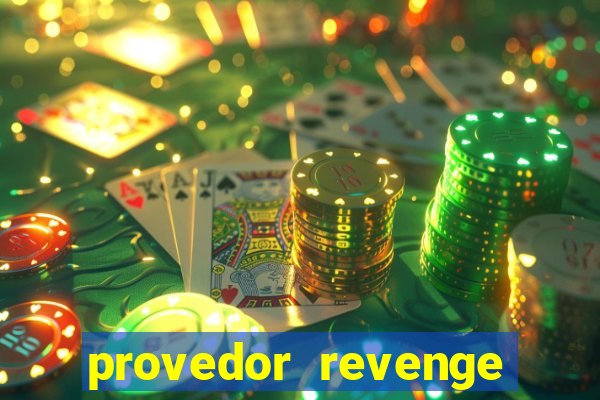 provedor revenge slots demo