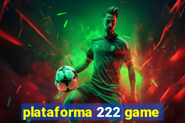 plataforma 222 game