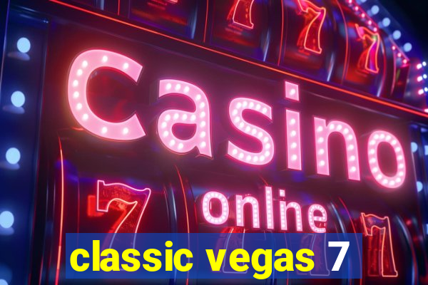 classic vegas 7