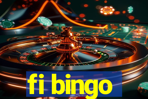 fi bingo