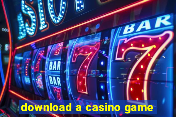 download a casino game