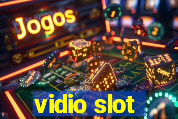 vidio slot