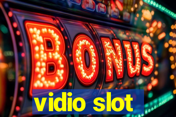 vidio slot