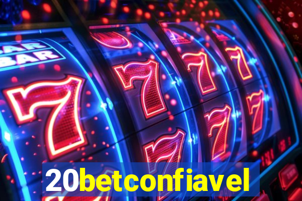 20betconfiavel