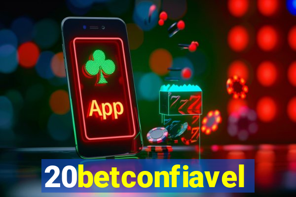 20betconfiavel