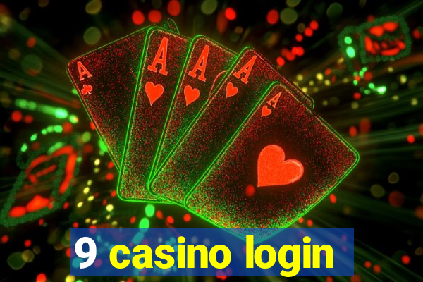 9 casino login