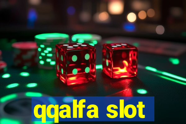 qqalfa slot