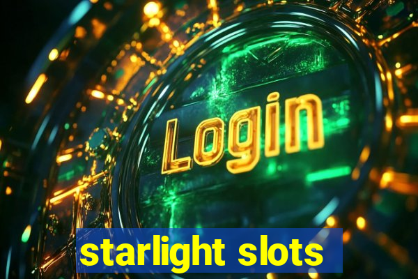 starlight slots