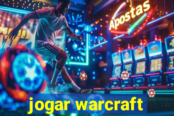 jogar warcraft