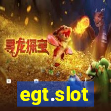 egt.slot