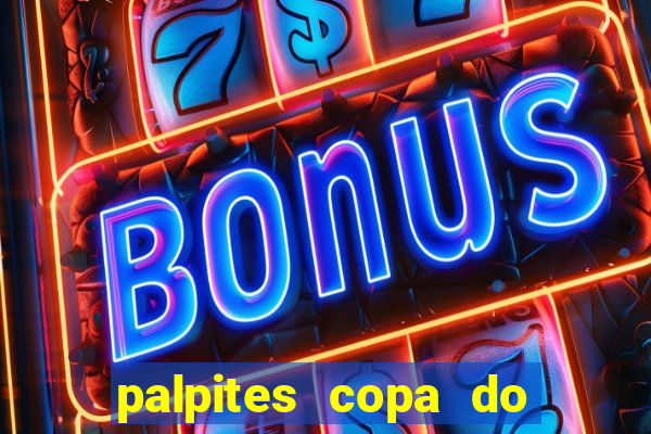 palpites copa do brasil 2024