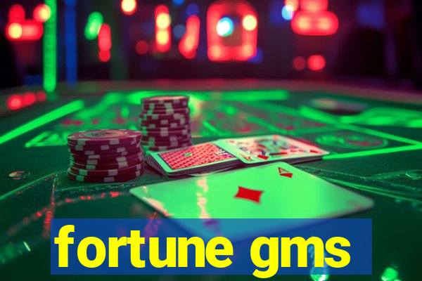 fortune gms