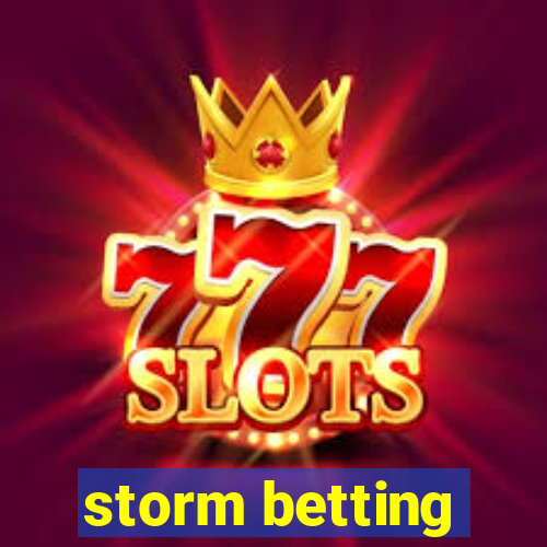 storm betting