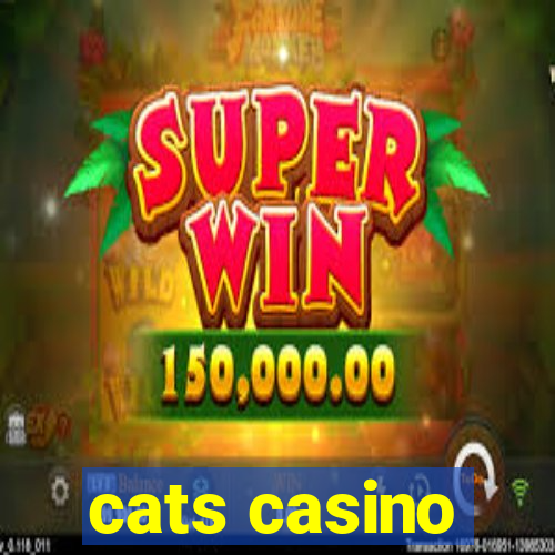 cats casino