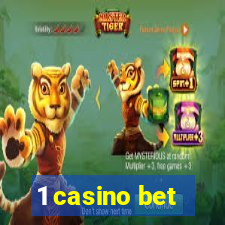 1 casino bet