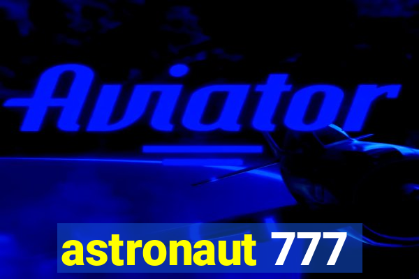 astronaut 777