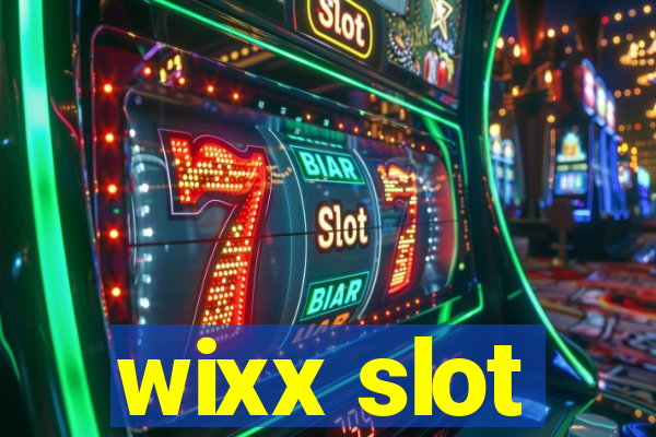 wixx slot