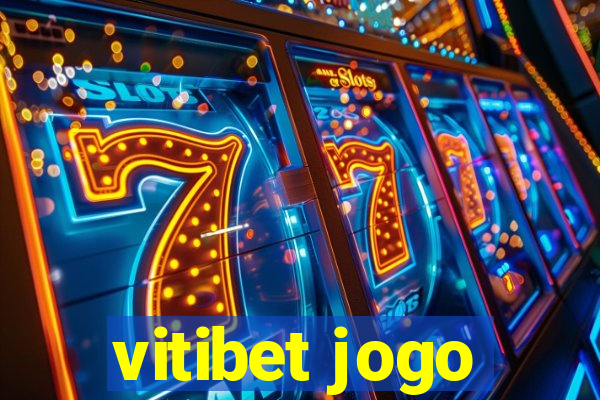 vitibet jogo