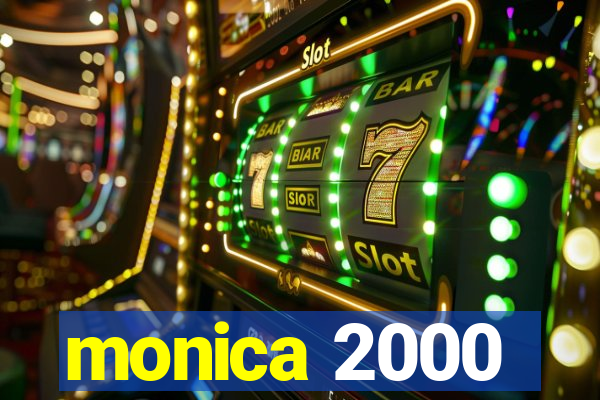 monica 2000