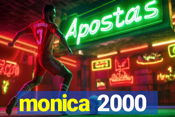 monica 2000