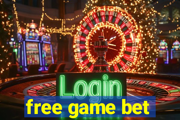 free game bet