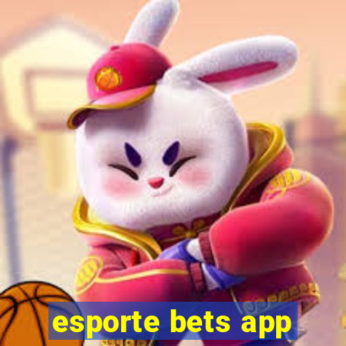 esporte bets app