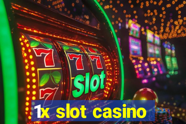 1x slot casino