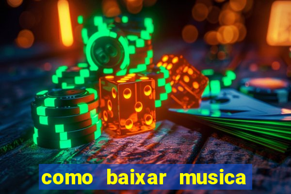 como baixar musica no youtube