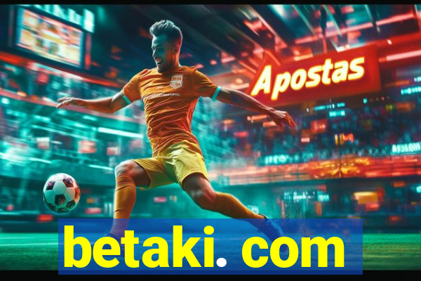 betaki. com