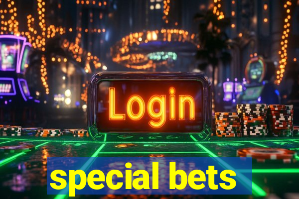 special bets