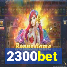 2300bet