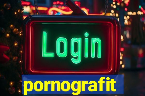 pornografit