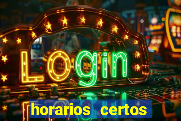 horarios certos para jogar fortune tiger