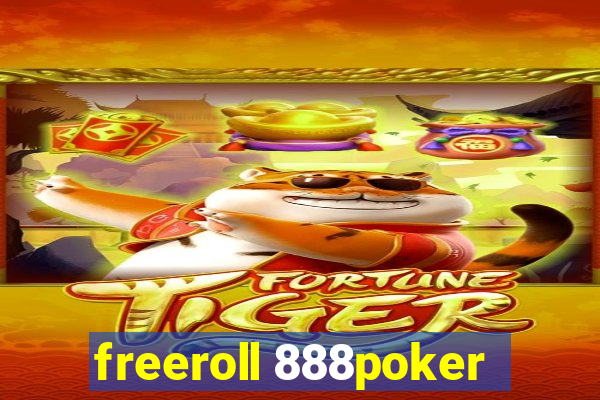 freeroll 888poker